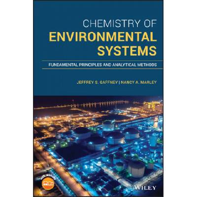 Chemistry of Environmental Systems - Fundamental Principles and Analytical Methods
