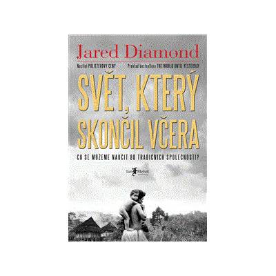 Svět, který skončil včera