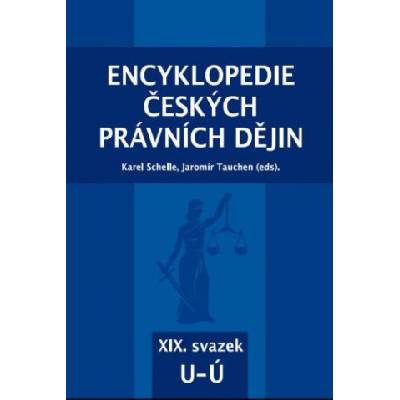 Encyklopedie českých právních dějin - XIX. svazek