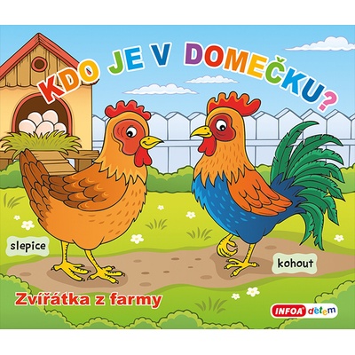 Kdo je v domečku? Zvířátka z farmy