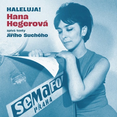 Hana Hegerová - Haleluja! Hana Hegerová Zpívá Texty Jiřího Suchého CD