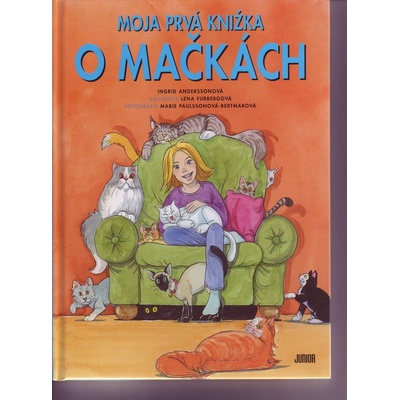 Moja prvá knižka o mačkách – Hledejceny.cz