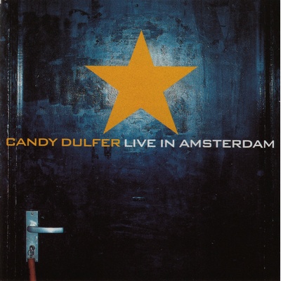 DULFER, CANDY: CANDY DULFER LIVE IN AMSTERDAM CD