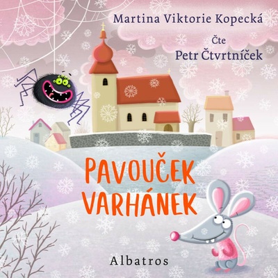 Pavouček Varhánek - Martina Viktorie Kopecká