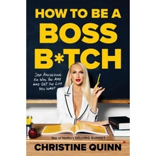 How to Be a Boss B*tch