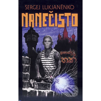 Nanečisto - Sergej Lukjaněnko