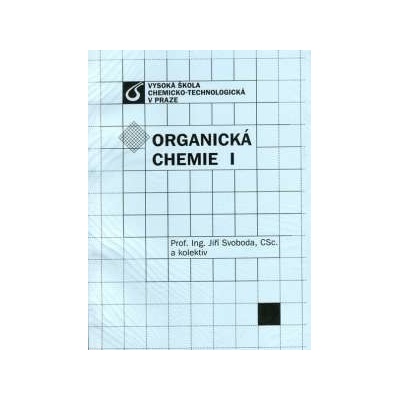 Organická chemie I Jiří Svoboda a kol.
