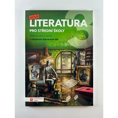 Nová literatura pro 3.ročník SŠ - učebni