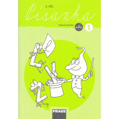 Písanka 4 pro 1.r. nová generace - vázané písmo