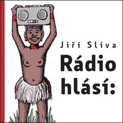 Rádio hlásí - Jíří Slíva – Hledejceny.cz