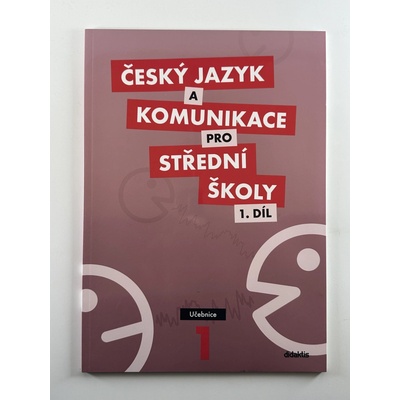 Český jazyk a komunikace pro střední školy - 1. Díl - učebnice