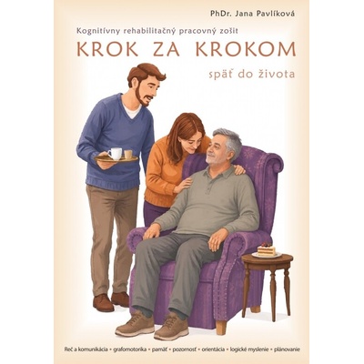Krok za krokom späť do života