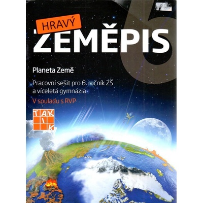 Hravý Zeměpis 6 pracovní sešit – Hledejceny.cz