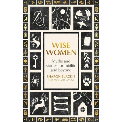 Wise Women - Sharon Blackie