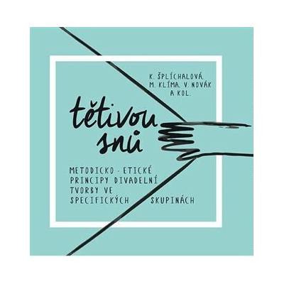 Tětivou snů