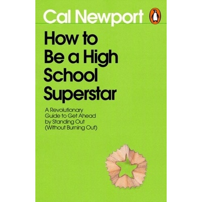 How to Be a High School Superstar