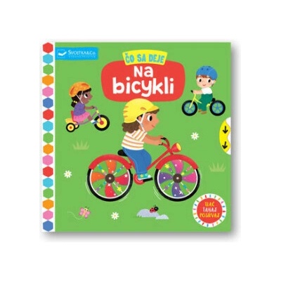 Čo sa deje Na bicykli – Hledejceny.cz