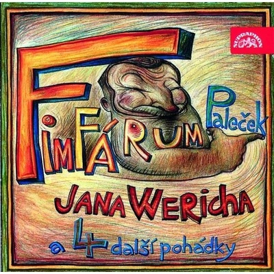 Fimfárum Jana Wericha Paleček a 4 další pohádky