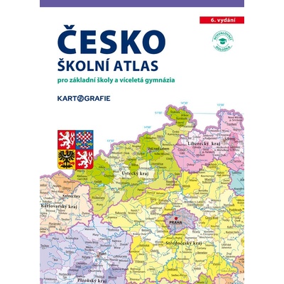 Kartografie PRAHA, a. s. Česko – školní atlas