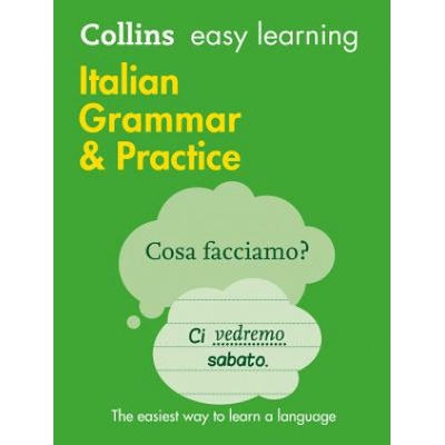 Easy Learning Italian Grammar and Practice Collins Dictionaries