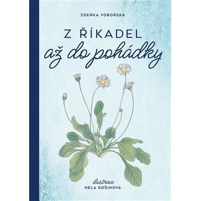 Z říkadel až do pohádky - Zdeňka Voborská – Hledejceny.cz