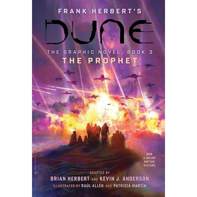 DUNE: The Graphic Novel, Book 3: The Prophet - Frank Herbert