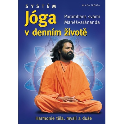 Systém Jóga v denním životě