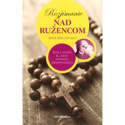 Rozjímanie nad ružencom