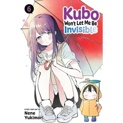 Kubo Won't Let Me Be Invisible 6 - Nene Yukimori