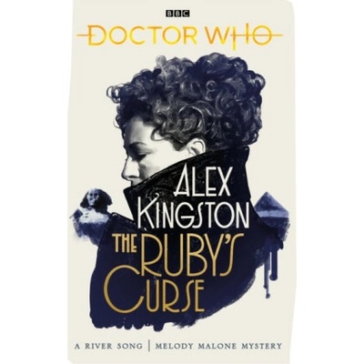 Doctor Who: The Ruby’s Curse - Alex Kingston – Hledejceny.cz