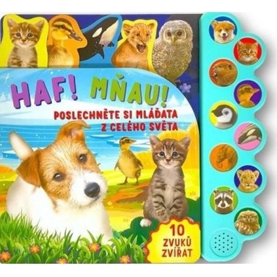 Haf! Mňau! Poslechněte si mláďata z celého světa Svojtka & Co. s. r. o. – Hledejceny.cz