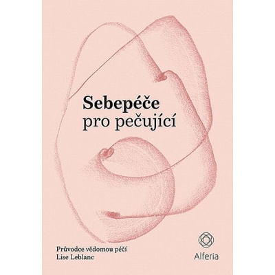 Sebepéče pro pečující