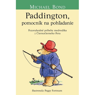 Paddington, pomocník na pohľadanie - Michael Bond