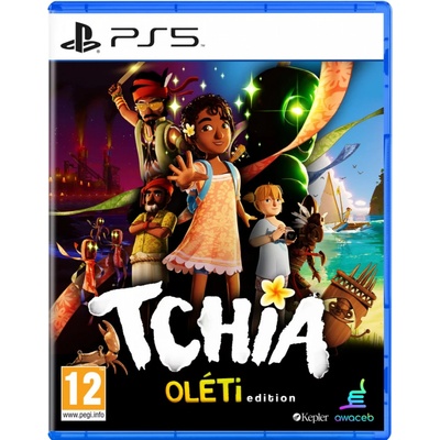 Tchia (Oléti Edition)
