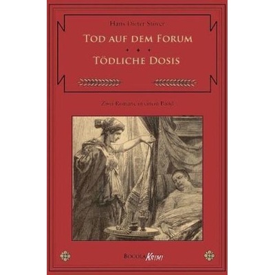 Tod auf dem Forum. Tödliche Dosis – Hledejceny.cz