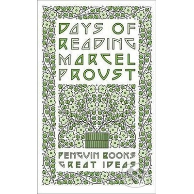 Days of Reading - (Proust Marcel)(Paperback / softback) – Hledejceny.cz