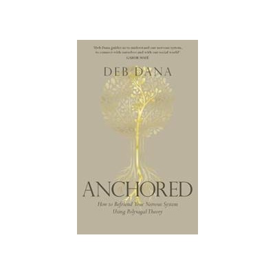 Anchored - Deb Dana