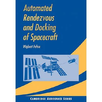 Automated Rendezvous and Docking of Spacecraft