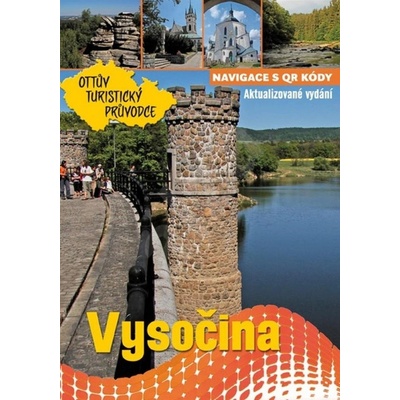 Vysočina Ottův turistický průvodce – Hledejceny.cz