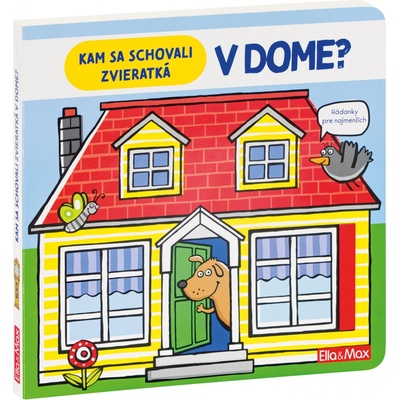 Kam sa schovali zvieratká - V dome? - Anja Boretzki – Hledejceny.cz