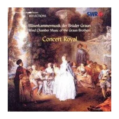 Johann Gottlieb Graun - Concert Royal Bläsermusik Von J.gottlieb & C.heinrich Graun CD – Hledejceny.cz