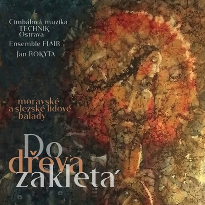 CM Technik Ostrava a Flair - Do dřeva zakletá 2 CD – Hledejceny.cz