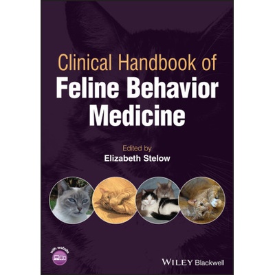 Clinical Handbook of Feline Behavior Medicine