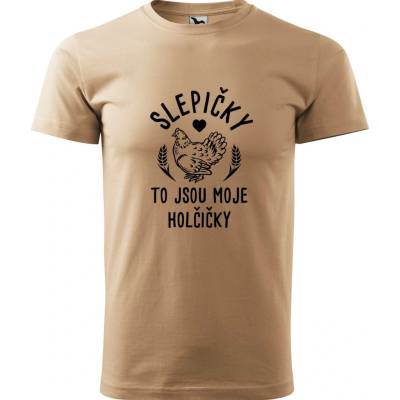 Hobbytriko tričko Slepičky to jsou moje holčičky písková – Hledejceny.cz