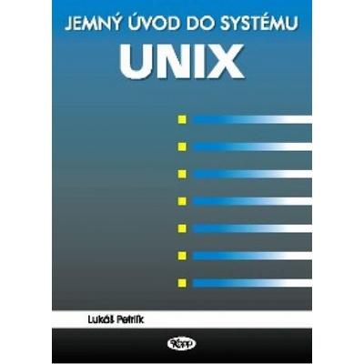 Jemný úvod do UNIX (1998)
