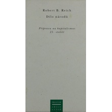 Dílo národů - B. Reich Robert