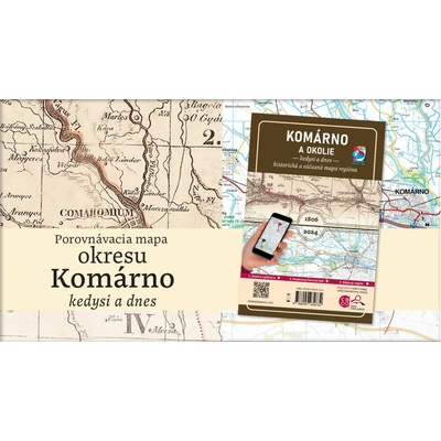 Komárno a okolie - Kedysi a dnes - VKÚ Harmanec