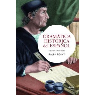 Gramatica historica del español (RALPH PENNY)(Brožovaná)