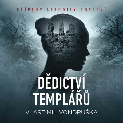 Dedictvi templaru - Vlastimil Vondruska - čte Miroslav Černý, Marie Štipkova