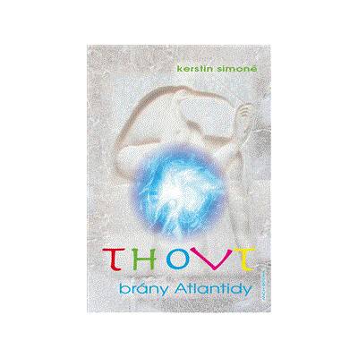 THOVT – brány Atlantidy – Hledejceny.cz